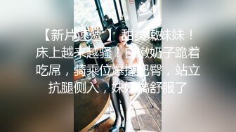 肥臀淫骚小少妇 给黑人炮友 口交大秀 黑人兄弟的屌都给搞垮了