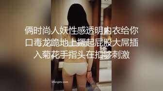 【新片速遞】 小美女被大鸡吧无套啪啪 小贫乳 多毛穴 妹子完美的叫声和又爱又羞的表情最容易射精 