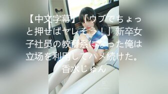 原创申精520和长期炮友的第一次自拍，娇喘可射