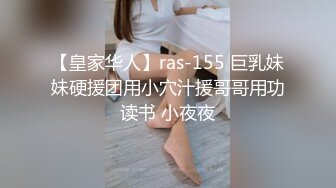 【新片速遞】   六月新流出❤️大学城附近女厕 全景后拍带宠物狗上厕所的少妇狗狗听话在门口等待