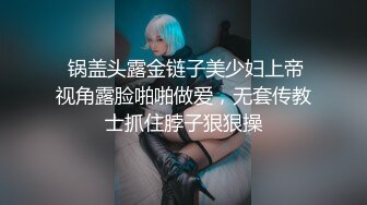 下午翹課和女朋友宿舍激情觀音坐蓮搖不停女友年紀輕輕性慾就這麼強以後咋辦