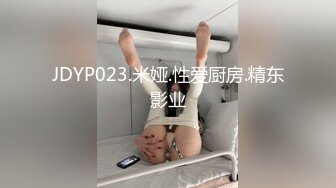 童颜巨乳无比饱满的奶子，看着心痒痒，撸奶炮绝对爽死！