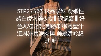 极淫萝莉【小小一菠萝】18岁小嫩逼~给炮友狂操~骚少女玩道具双插肛交【23V】  (5)