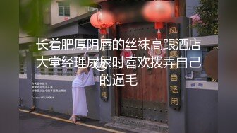 不正经的SPA店，娇俏24岁小姐姐，温柔可亲清纯范，暴插骚逼嗷嗷叫