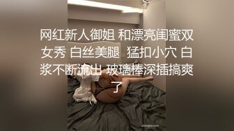 极品清纯眼镜御姐【樱桃有点盐】,真是骚啊 ,连干三炮才满足，逼逼都被肏红湿啦，淫荡的巨乳小湿货！