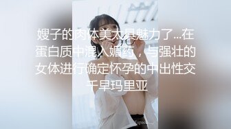 ✿宇宙最强兄妹乱L✿处女反差婊妹妹被破处流血，附生活照，经历丰富精彩拍多部视频，近2小时超长时间