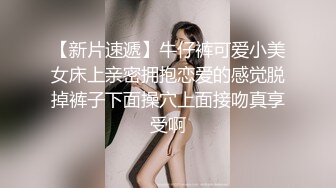 下午翘课和女朋友宿舍激情,观音坐莲摇不停,女友年纪轻轻性欲就这么强以后咋办,无水印原版