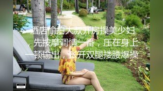 【新片速遞】无套操大奶美眉 这对奶子妹子要抱着操 否则晃的疼 鲍鱼肥美