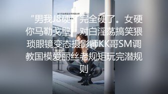  极品嫩妹91完美女神丽萨爱吃J的可爱女友性爱私拍新版流出 神似景甜