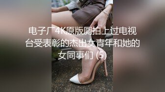 秦艽小彩虹超粉嫩逼逼自摸、尿尿、插逼等9部自拍视频完整版 (2)