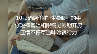 私房大神番薯哥东南亚寻欢 无套内射皮肤白皙02年173长腿细腰巨乳妹子三机位拍摄