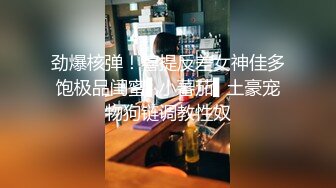 DJ酒吧偷_拍-醉美高跟鞋★[1]★高跟气质美女白虎B 和各种嫩逼应有尽有