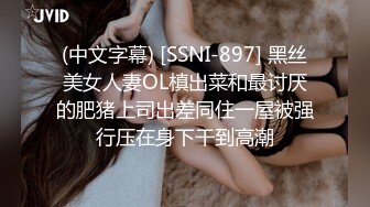 【极品女神完美露脸】推特极品骚女『奶凶』最新SM啪啪拳交私拍 超大道具双开自慰啪啪 无码全脸口交 狐狸精颜值 (2)