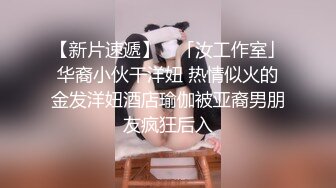 《吃瓜?网红重磅?全套泄密》热传LPL前职业选手WE大舅子前妻【金提莫】女团成员下海一步步火力全开最后赤裸裸露壁道具自慰