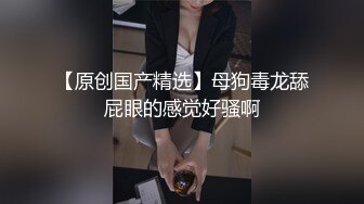 G罩杯大奶骚货，居家约炮操逼，巨乳洗面奶，穿上黑丝骑乘位，边操边揉奶，乳交炮友爽死