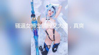 【新片速遞】  ❤️❤️气质短发毛妹女神，哥哥送的内衣，换上镜子前操逼，大屌吸吮深喉，后入爆草，边操边吃假屌，娇喘呻吟