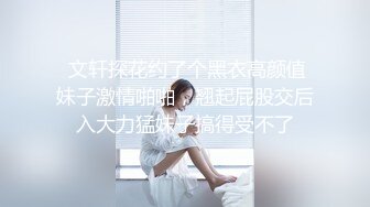 ✨极品美少妇✨河南郑州乱伦小姑姑，她老公经常不在家，口爆内射简直爽歪歪！