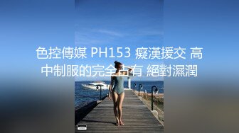 嫩嫩美少女，居家男友操逼，一天不操浑身难受，跳蛋震小穴，翘起屁股求操，怼入紧致嫩穴爆操