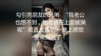  学生制服眼镜小骚货！无毛肥穴手指猛扣！扒开丁字裤特写，假屌后入深插