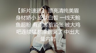  后入女友开始冲刺最后射精，女友高潮不断