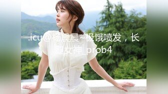 3000网约大圈外围女神 175cm  22岁 极品大长腿 胖子大展神威 高潮不断精彩