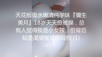  《情侣洩密》❤️传媒大学超高颜值美女私密被曝光与男友啪啪啪31部合集