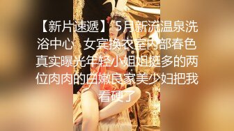 STP22640 3000网约极品外围女神 兼职瑜伽教练 人照合一 D罩杯美乳大长腿 香艳刺激难得佳作