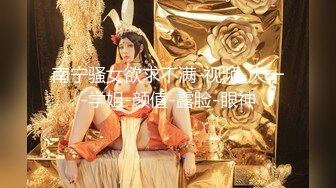 9-26新片速递 探花小李酒店约炮童颜巨乳白虎美眉草到她呻吟不断