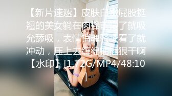 STP22788 00后嫩妹为赚钱约炮友激情大秀  舔屌口交活很熟练  美臀骑乘抽插搞一半不搞  拿瓶子猛插出白浆  转